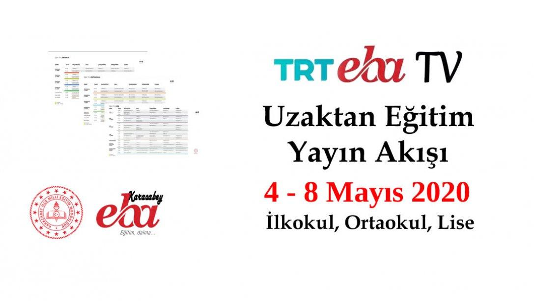 4 - 8 Mayıs TRT Eba Tv İlkokul, Ortaokul ve Lise Yayın Akışı
