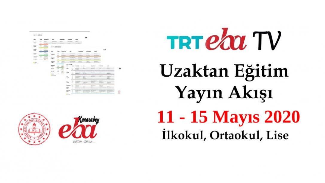 11 - 15 Mayıs TRT Eba Tv İlkokul, Ortaokul ve Lise Yayın Akışı